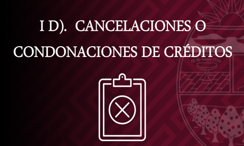 CANCELACIONES O CONDONACIONES DE CRÉDITO